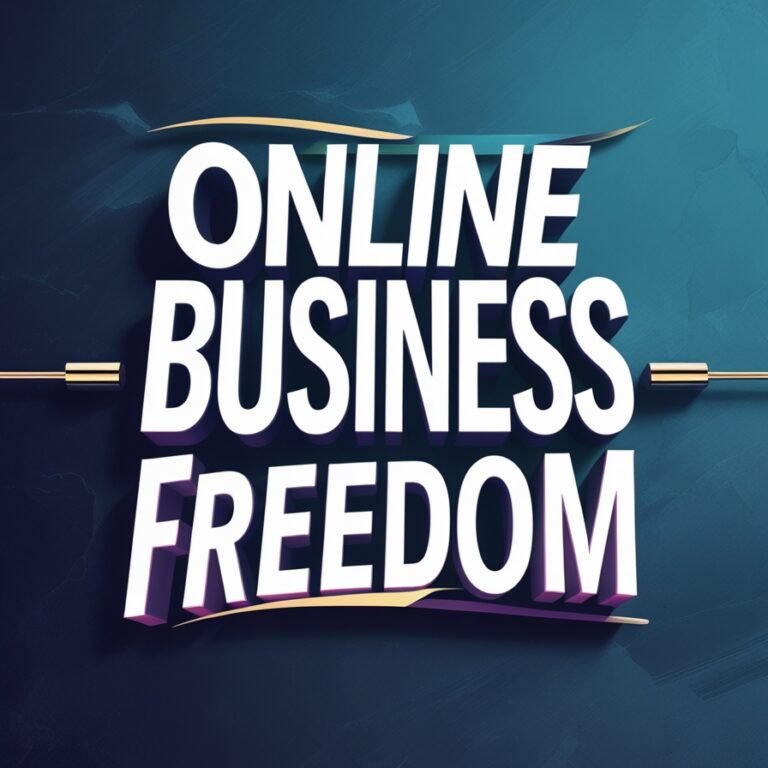 Online Business Freedom