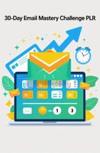 30-Day Email Mastery Challenge PLR