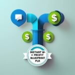 Instant W+ Profit Blueprint PLR